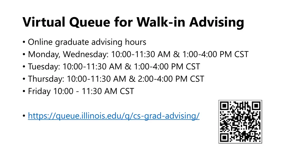 virtual queue for walk in advising