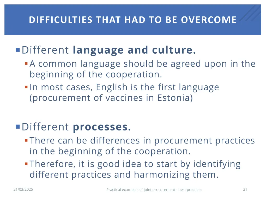 difficulties that had to be overcome 1