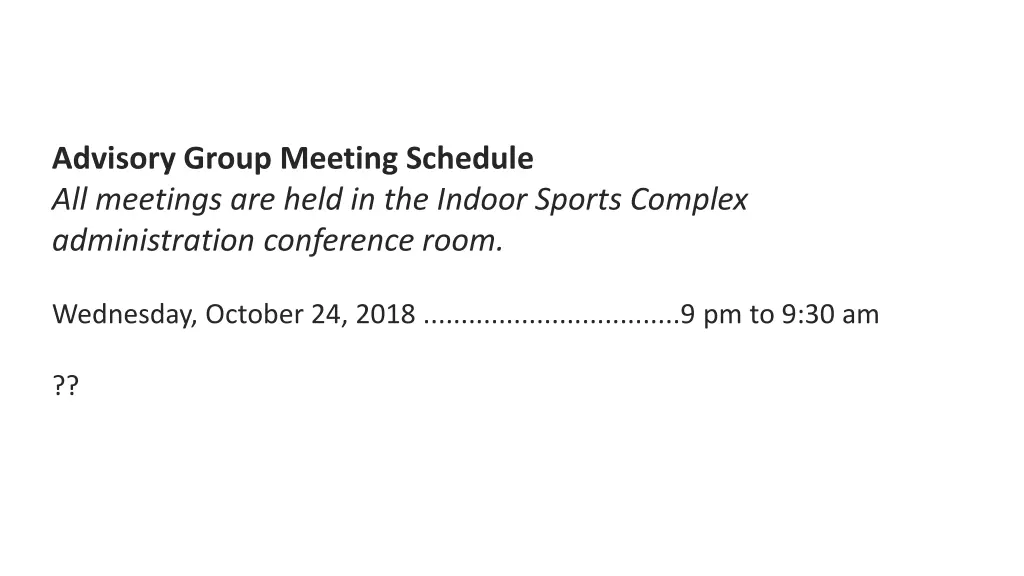 advisory group meeting schedule all meetings