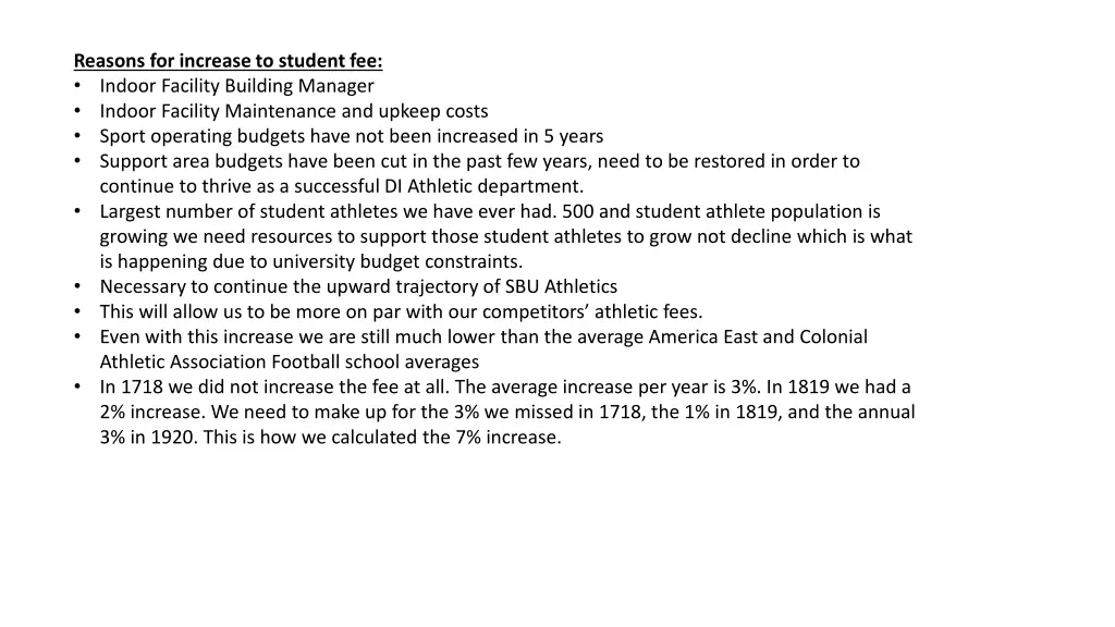 reasons for increase to student fee indoor