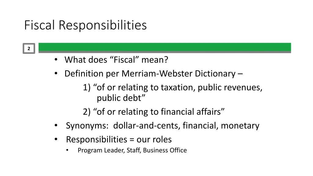 fiscal responsibilities