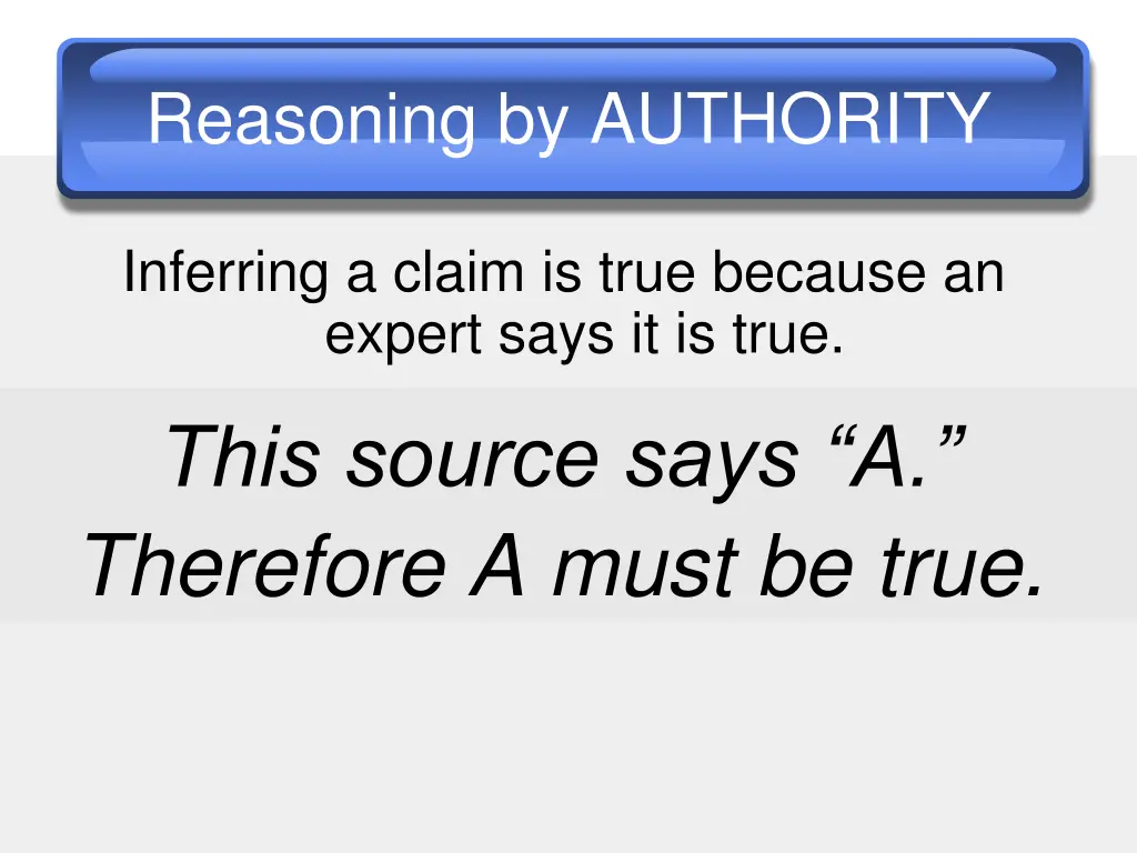 reasoning by authority 1