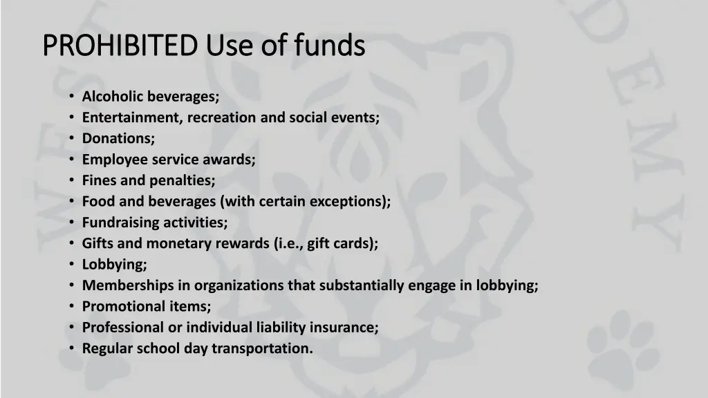 prohibited use of funds prohibited use of funds