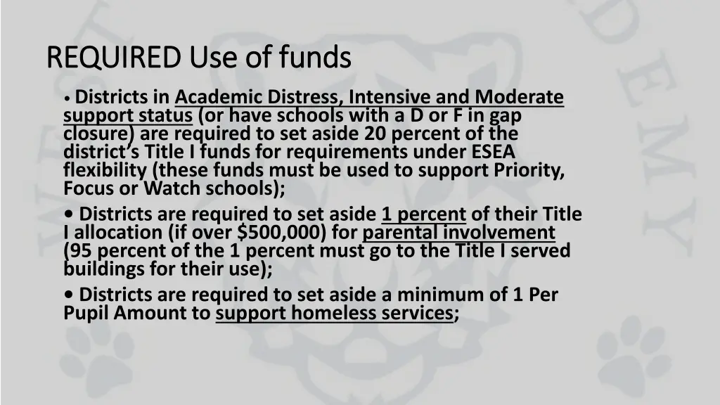 required use of funds required use of funds