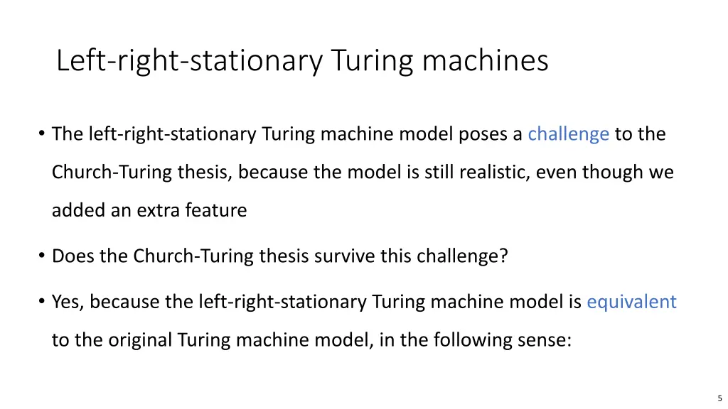 left right stationary turing machines