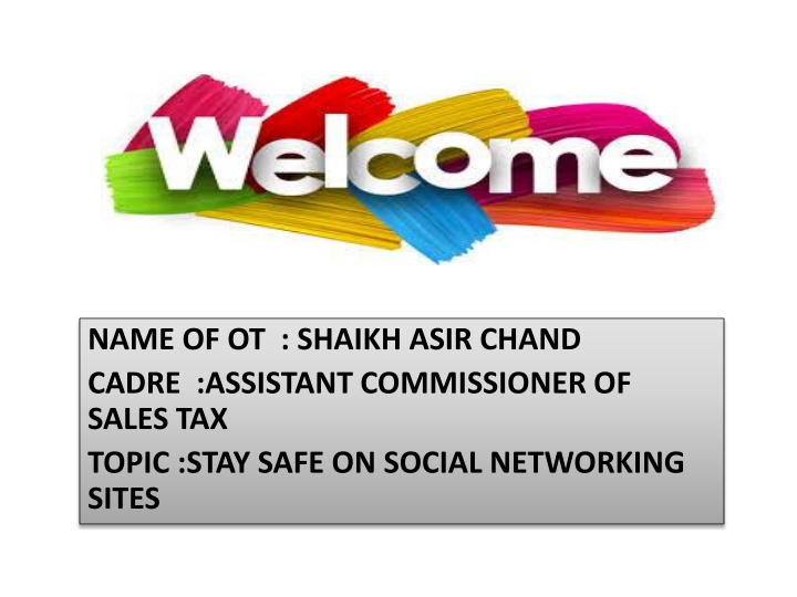 name of ot shaikh asir chand cadre assistant