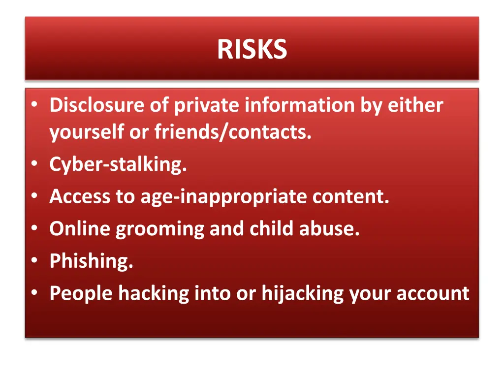 risks