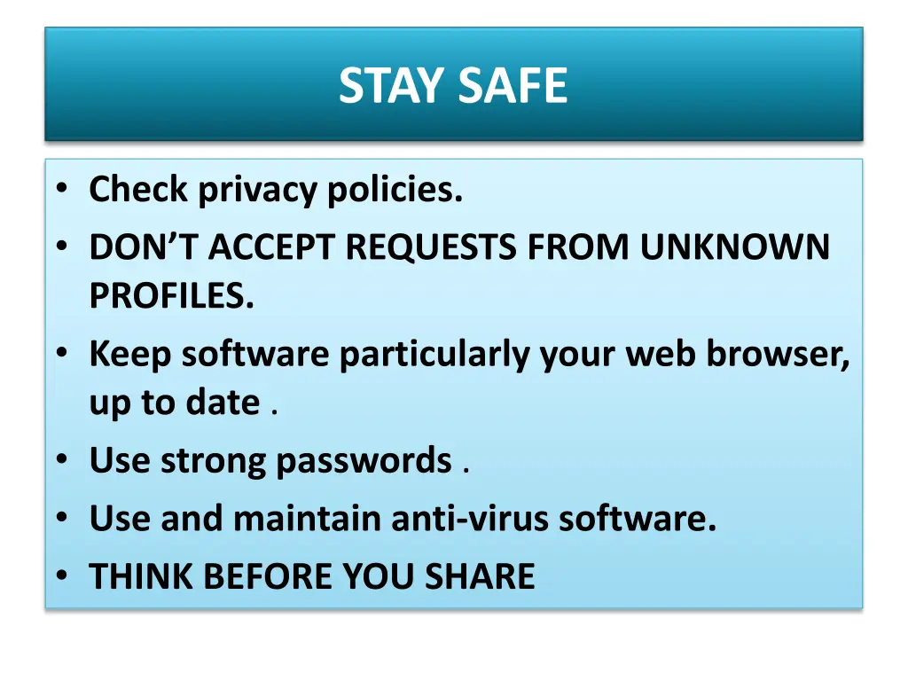 stay safe