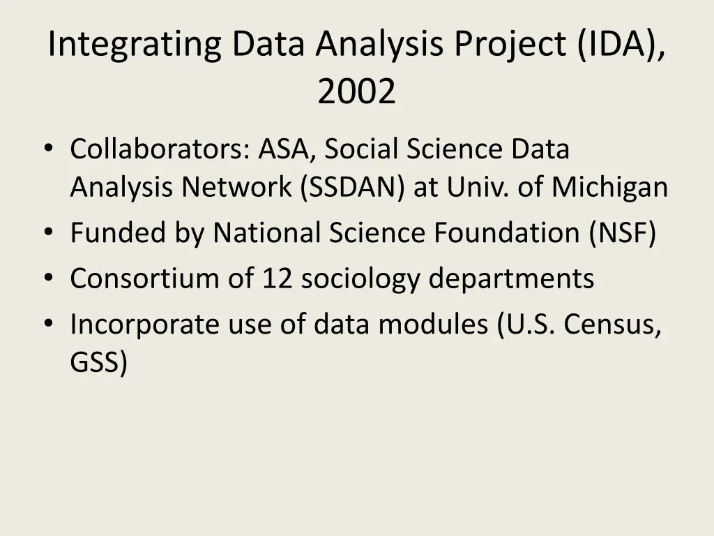 integrating data analysis project ida 2002