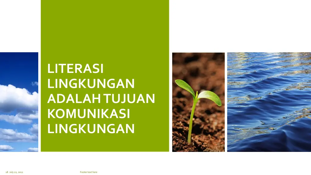 literasi lingkungan adalah tujuan komunikasi