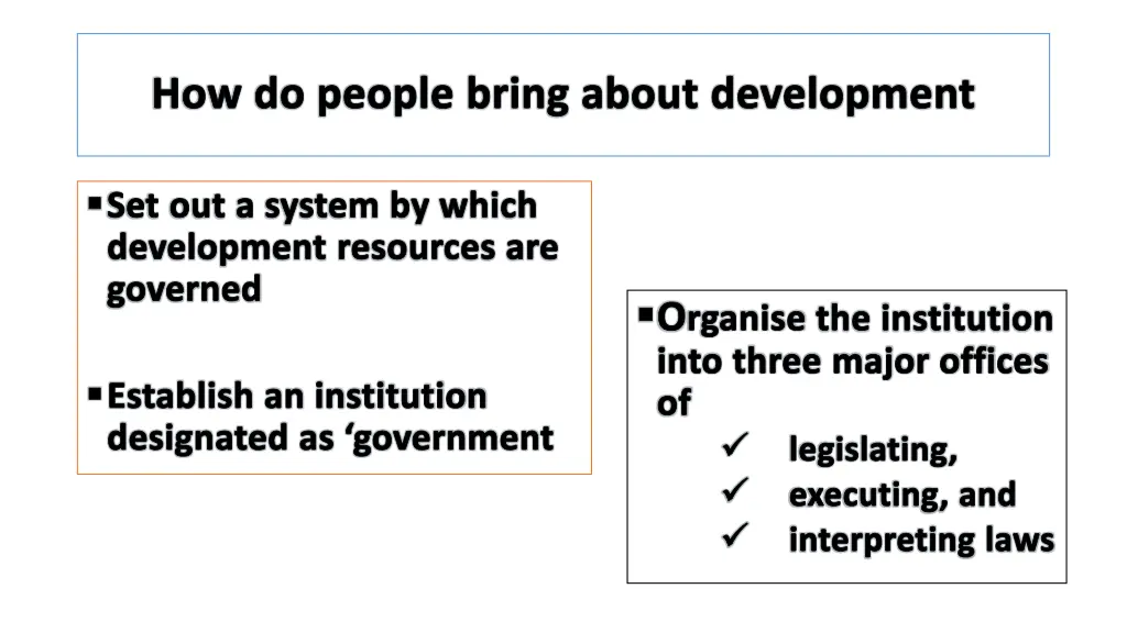 how do people bring about development