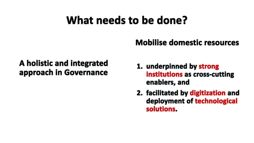 what needs to be done