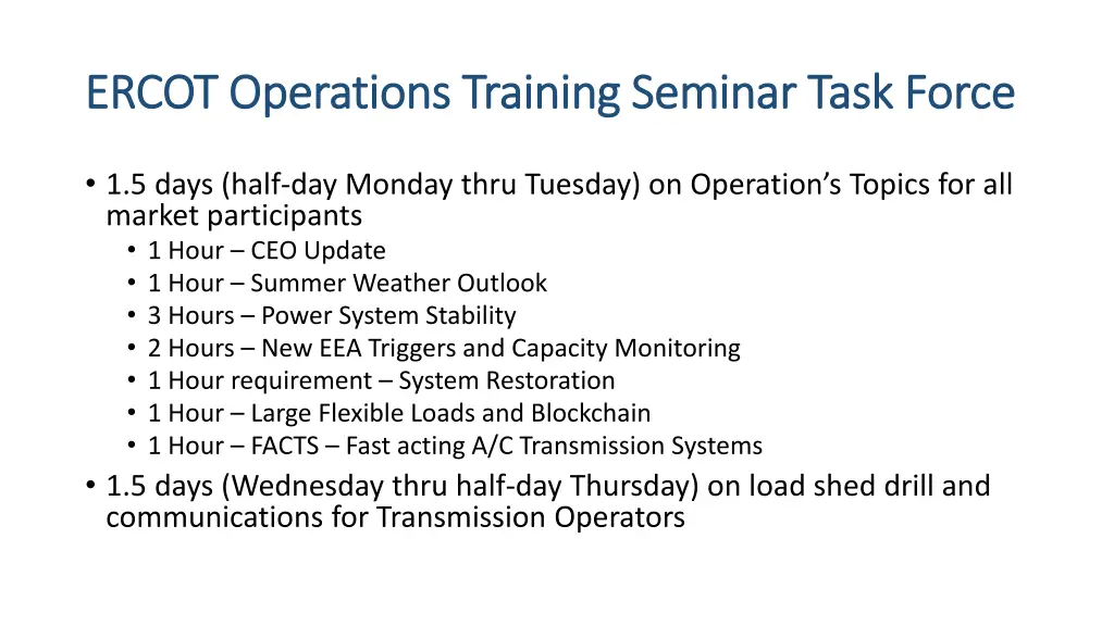 ercot operations training seminar task force 1