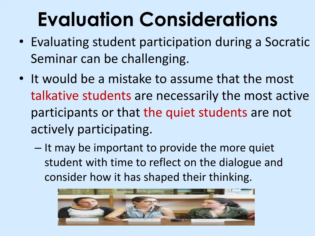 evaluation considerations evaluating student