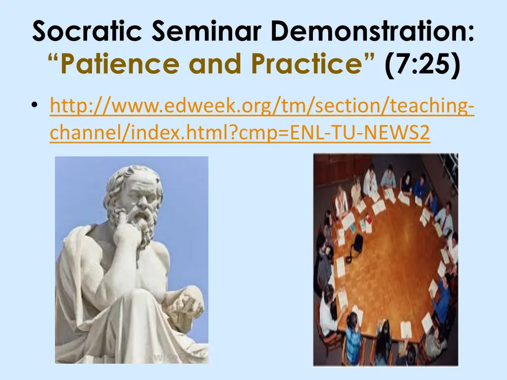 socratic seminar demonstration patience