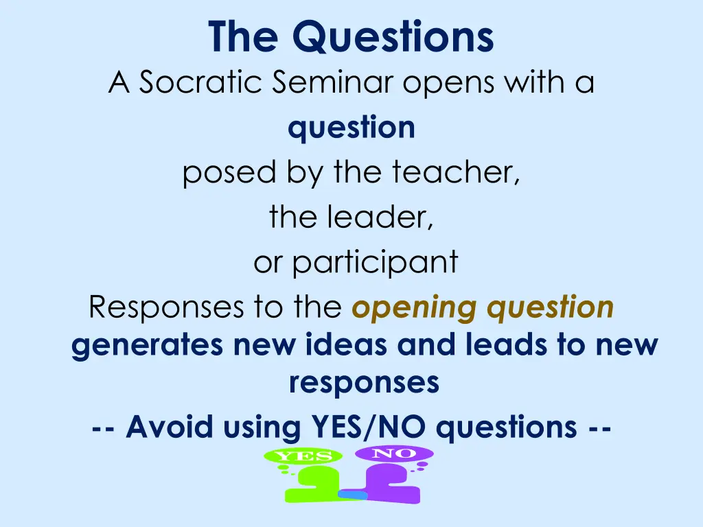 the questions a socratic seminar opens with