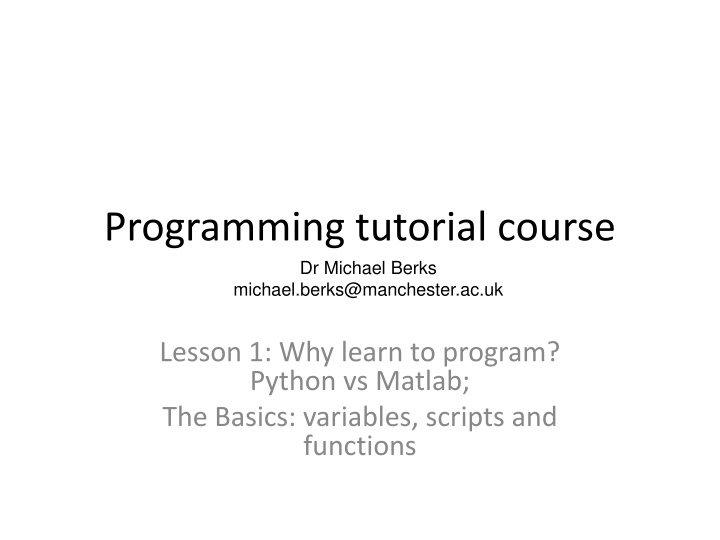 programming tutorial course dr michael berks