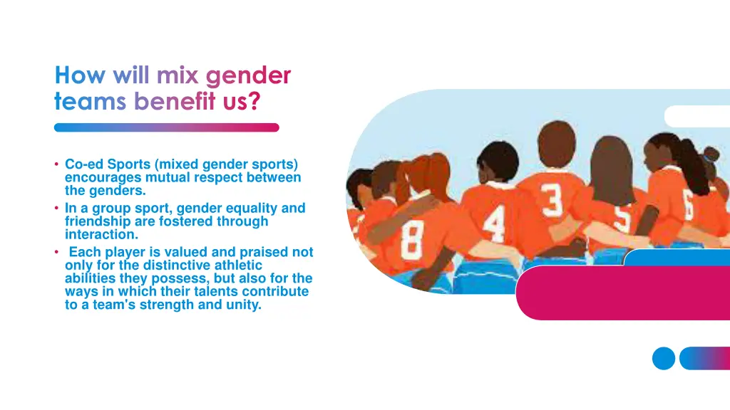 how will mix gender teams benefit us