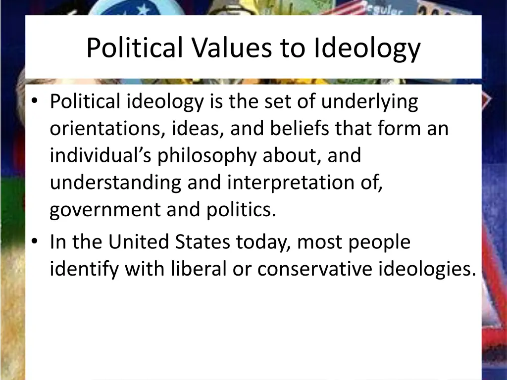political values to ideology