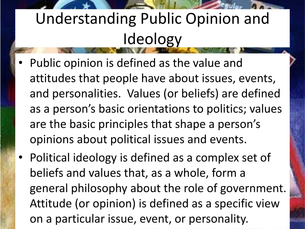 understanding public opinion and ideology