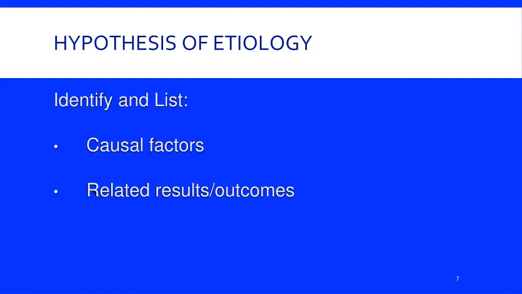 hypothesis of etiology