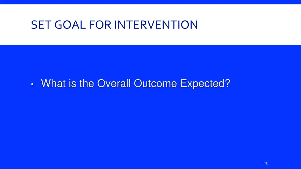 set goal for intervention