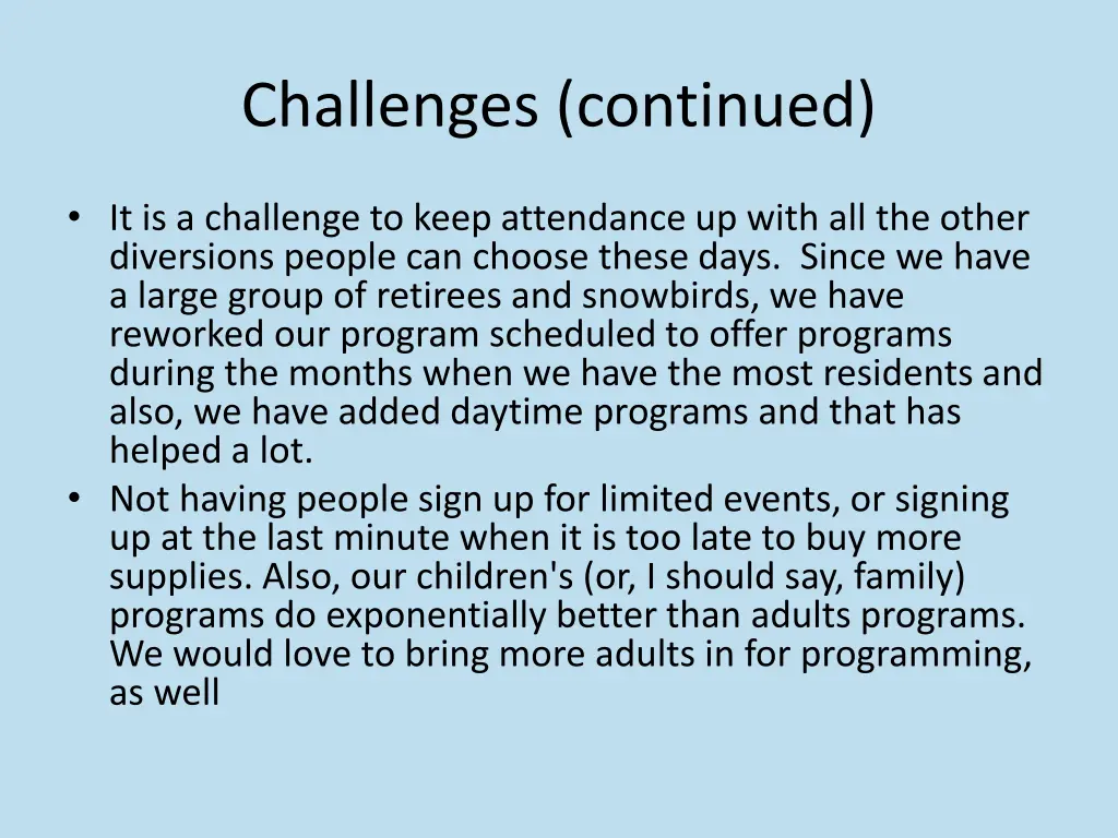 challenges continued 1