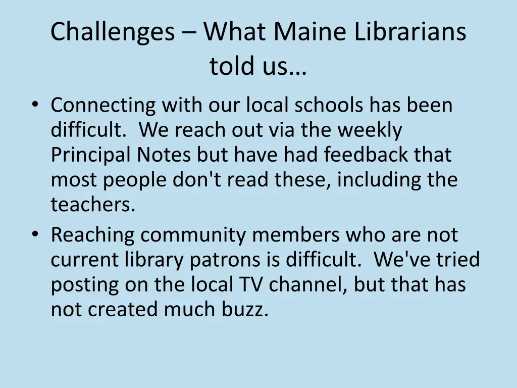 challenges what maine librarians told