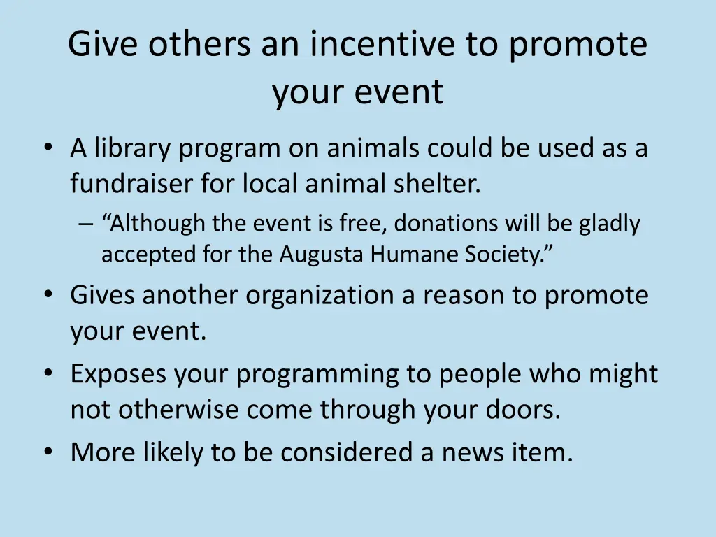 give others an incentive to promote your event