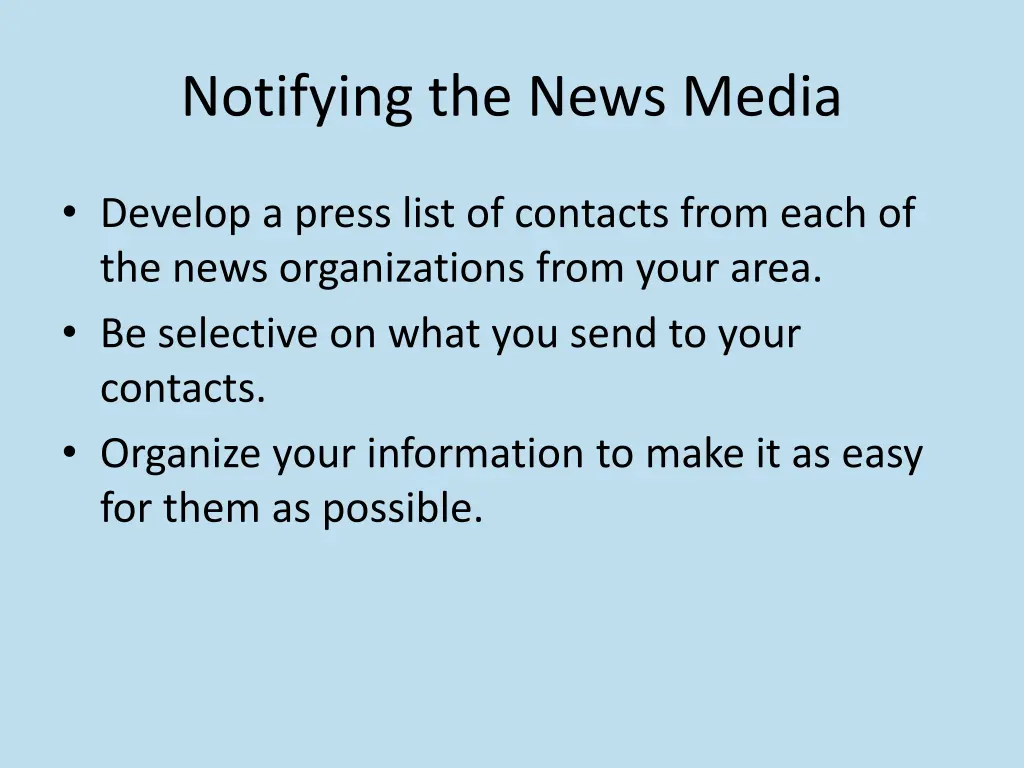 notifying the news media