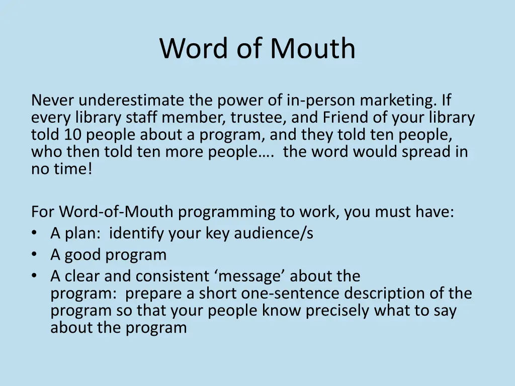 word of mouth