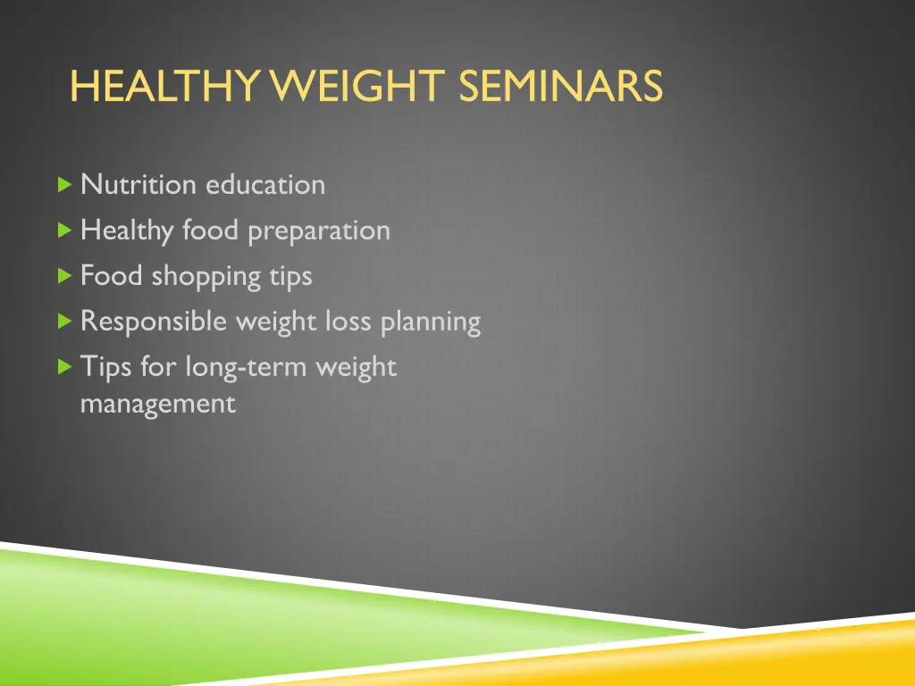 healthy weight seminars