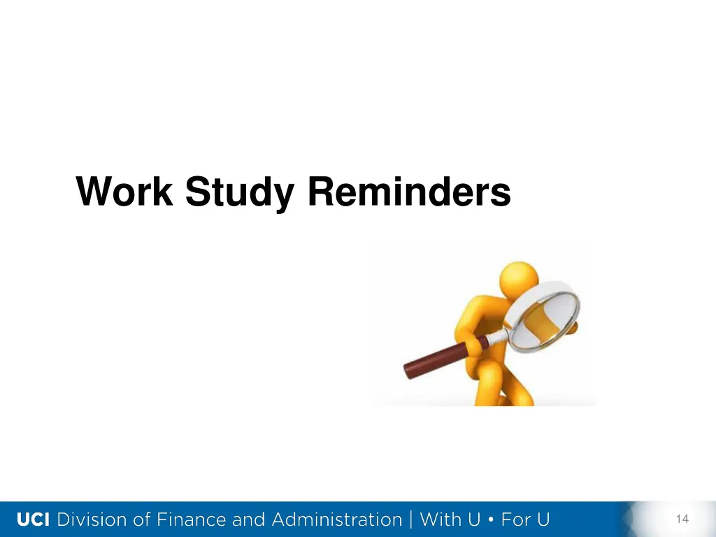 work study reminders