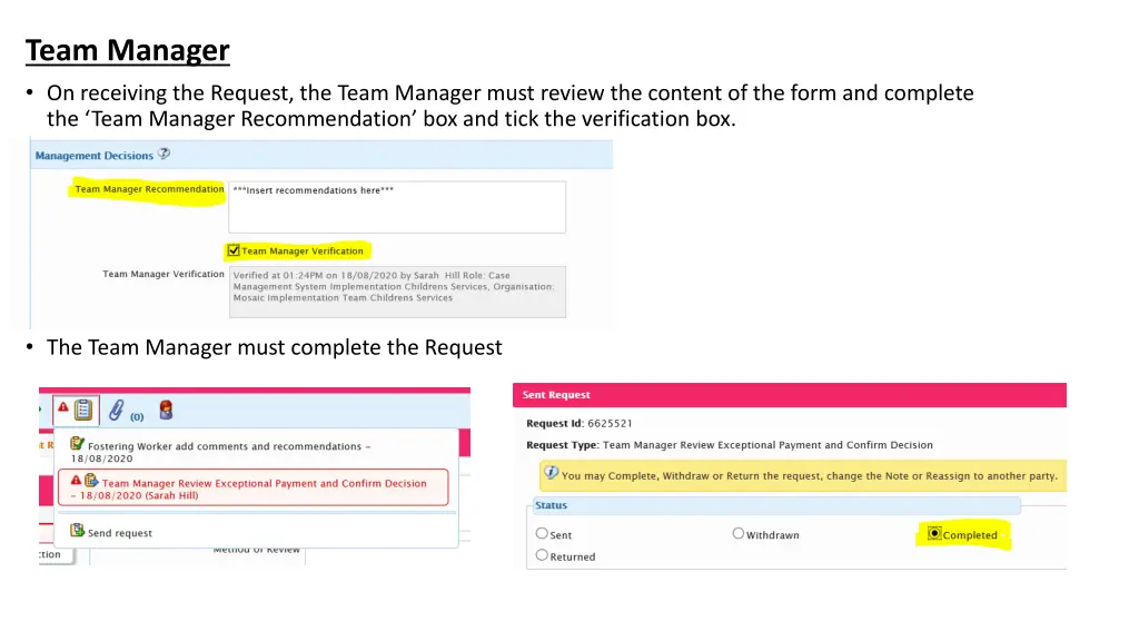 team manager on receiving the request the team