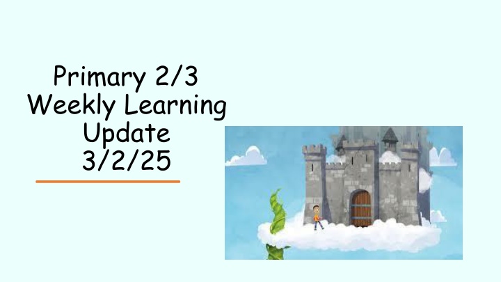 primary 2 3 weekly learning update 3 2 25