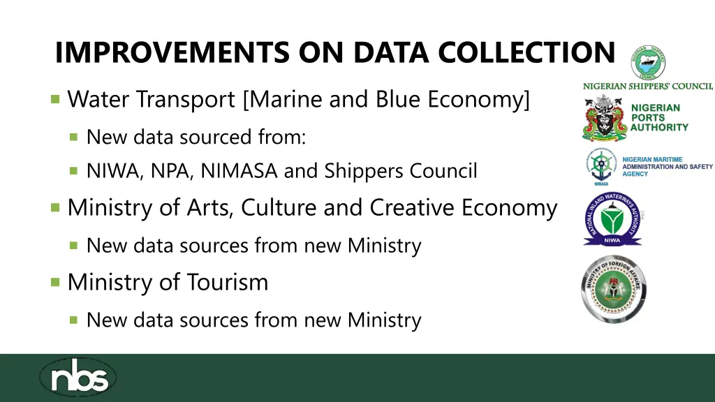 improvements on data collection