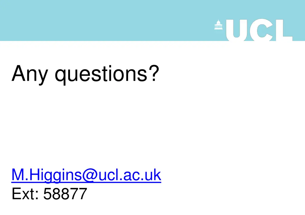 any questions