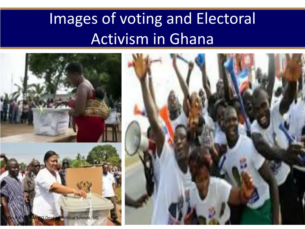 images of voting and electoral activism in ghana