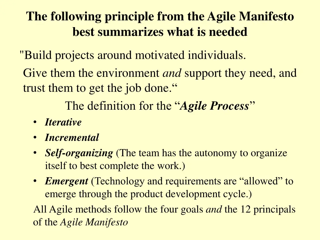 the following principle from the agile manifesto