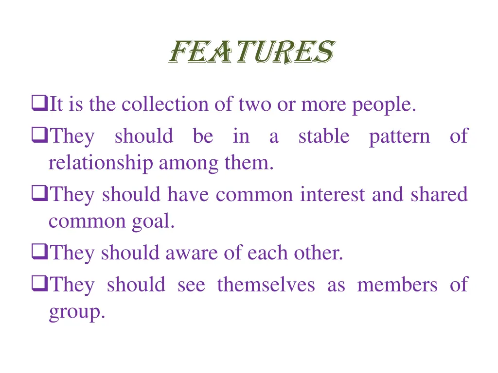 features