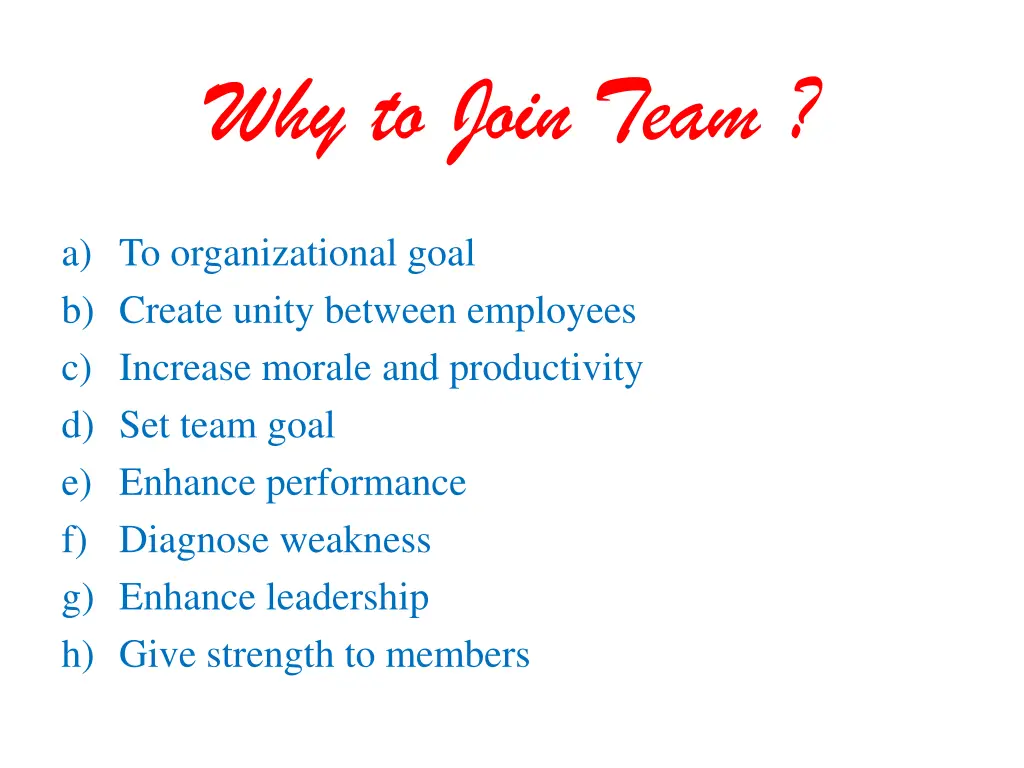 why to join team