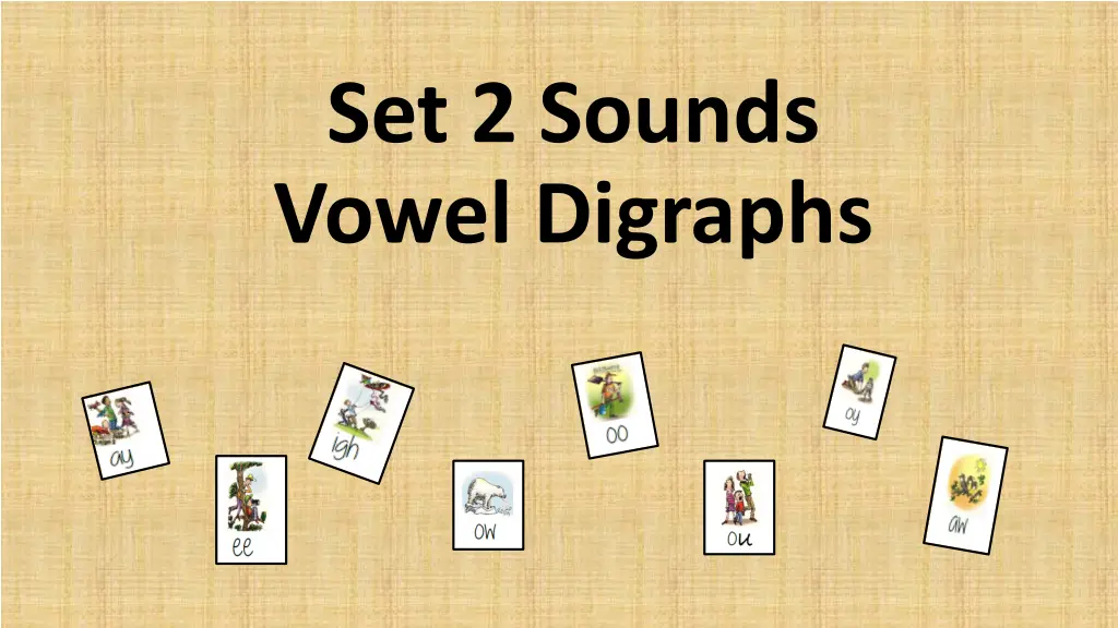 set 2 sounds vowel digraphs