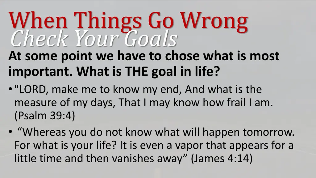 when things go wrong check your goals 2