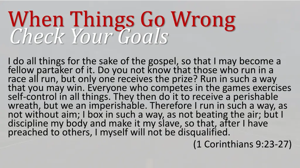 when things go wrong check your goals 8
