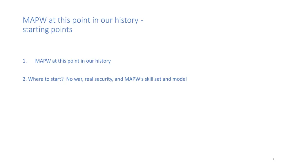 mapw at this point in our history starting points