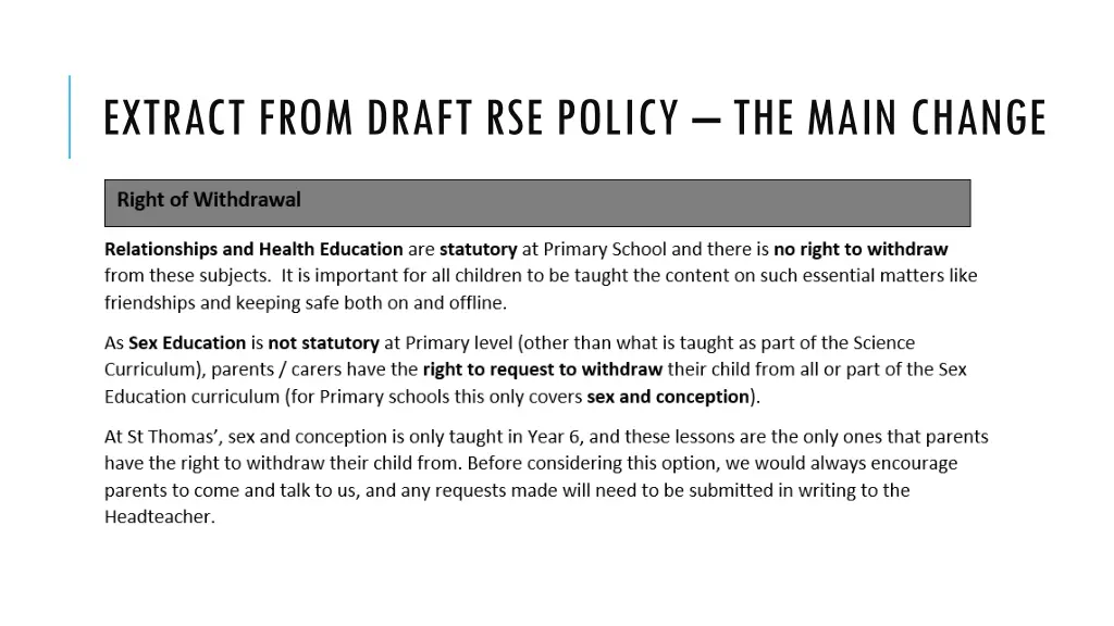 extract from draft rse policy the main change