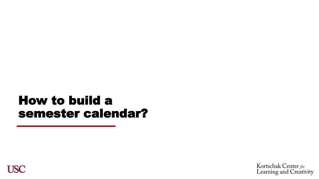 how to build a how to build a semester calendar