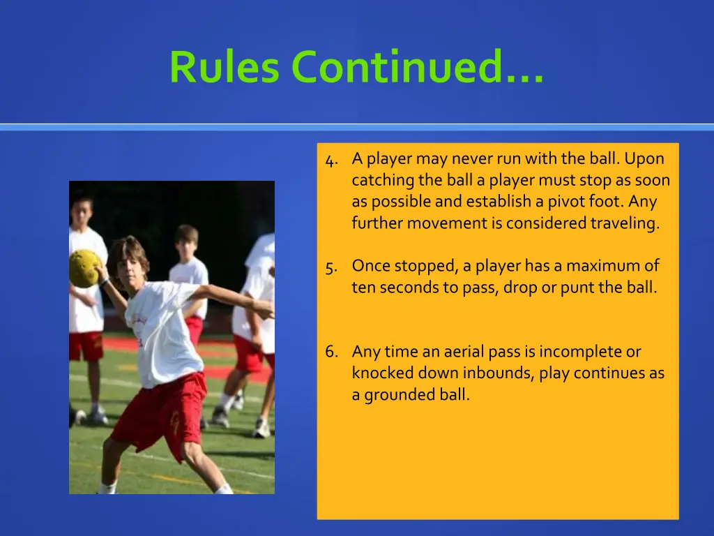 rules continued