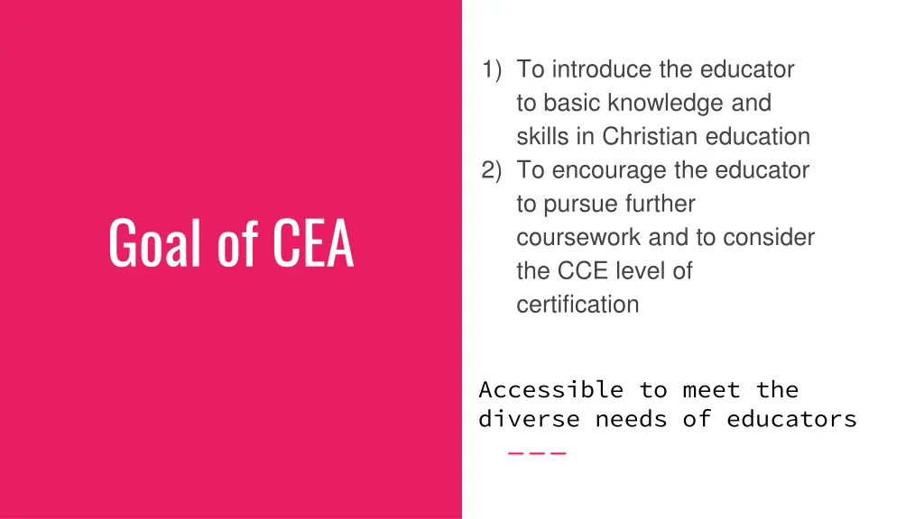 1 to introduce the educator to basic knowledge