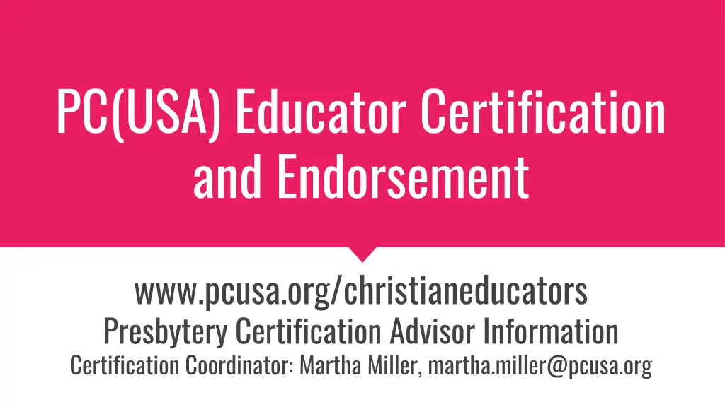 pc usa educator certification and endorsement 1